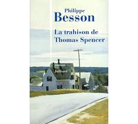 La Trahison de Thomas Spencer