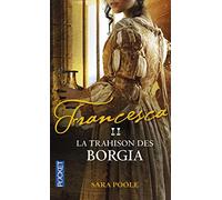 La Trahison des Borgia