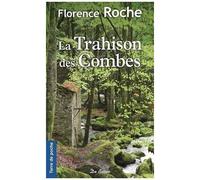 La Trahison Des Combes