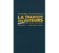 La trahison des éditeurs