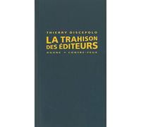 La trahison des éditeurs