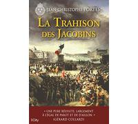 La trahison des Jacobins