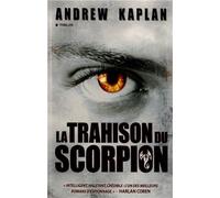 La trahison du scorpion - Alice Kaplan - City - broché - Roman