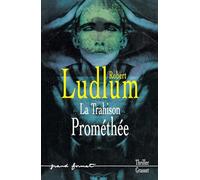 La Trahison Prométhée