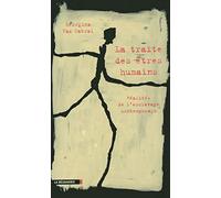 La traite des êtres humains : Réalités de l'esclavage contemporain