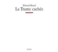 La Trame cachée