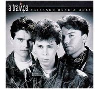 La Trampa - Bailando Rock & Roll