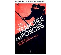 La Tranchées Des Poncifs - Les Mythes De La Grande