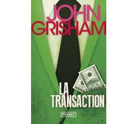 La Transaction