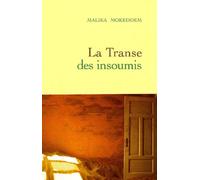 La Transe Des Insoumis