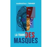 La Transe des Masques