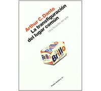 La transfiguracion del lugar comun / The Transfiguration of The Commonplace