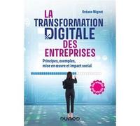 La transformation digitale des entreprises Océane Mignot (Auteur)