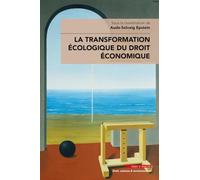La Transformation écologique du droit économique