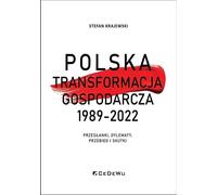 La transformation économique de la Pologne 1989-2022