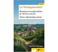 La Transgaumaise® : Randonnée transfrontalière de 140 km en boucle (Virton - Montmédy - Orval)