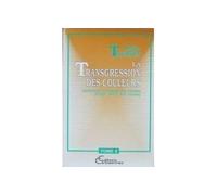 La transgression des couleurs - Littérature et langage des Antilles (XVIIIe, XXe siècles) - 2 volumes - Roger Toumson - Caribeennes - Livre