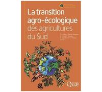 La Transition Agro-Écologique Des Agricultures Du Sud