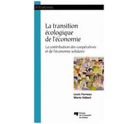 La Transition Écologique De L'économie - La Contribution Des Coopératives Et De L'économie Solidaire
