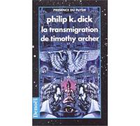 La Transmigration de Timothy Archer