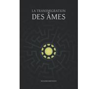 La transmigration des âmes