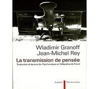 La Transmission de pensée Wladimir Granoff (Auteur)