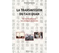 La transmission du Taiji Quan - José Carmona - Vega Eds - broché - Guide