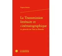 La Transmission littéraire et cinématographique