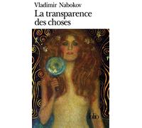 Vladimir Nabokov – La transparence des choses – Roman – Poche – Gallimard