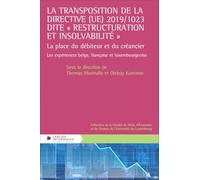 La transposition de la Directive (UE) 2019/1023 dite "restructuration et insolvabilité"