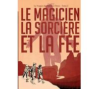 La Traque des Anciens Dieux - Tome 2