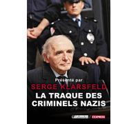 La traque des criminels nazis