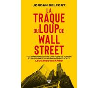 La traque du Loup de Wall Street - Jordan Belfort - Le Cherche-Midi - broché - Etude