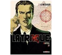 La Traque - Tome 2 - Le Messager