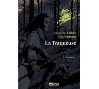 La traqueuse - Sandrine-Malika Charlemagne - Velvet - broché - Roman