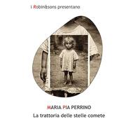 La trattoria delle stelle comete