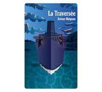 La Traversée