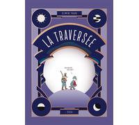 La Traversée - Clément Paurd - 2024 Eds - relié - Bande dessinée