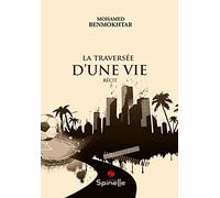 La traversée d’une vie