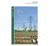 La traversée de Bondoufle
