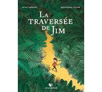 La traversée de Jim - Alia Cardyn - R jeunesse - cartonné - Roman adolescent
