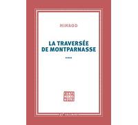 La traversée de Montparnasse