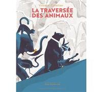 LA TRAVERSEE DES ANIMAUX