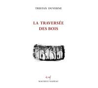 La traversée des bois