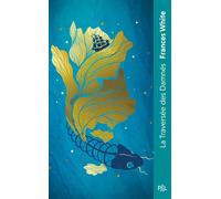 Frances White – La Traversée des Damnés – Roman – Poche