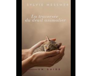 La traversée du deuil animalier