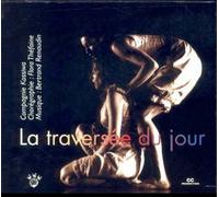 La Traversee Du Jour