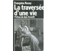 La Traversée d'une vie