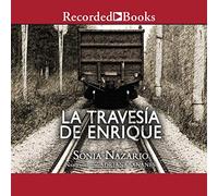 La Travesía de Enrique
