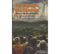 La travesía del Charrán: Bitácora de una desventura
